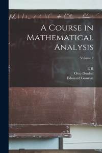 Course in Mathematical Analysis; Volume 2