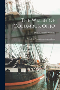 Welsh of Columbus, Ohio