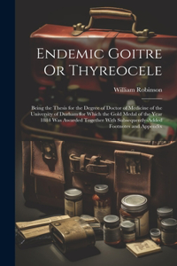 Endemic Goitre Or Thyreocele