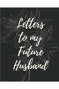 Letters to My Future Husband