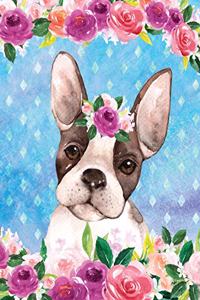 Big Fat Bullet Style Journal Boston Terrier In Flowers