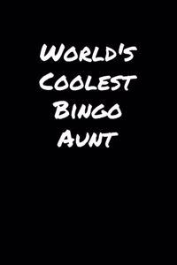 World's Coolest Bingo Aunt