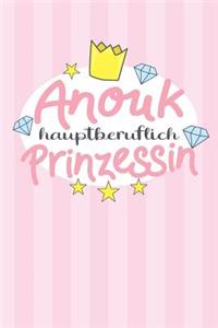Anouk - hauptberuflich Prinzessin