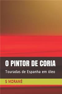 O Pintor de Coria
