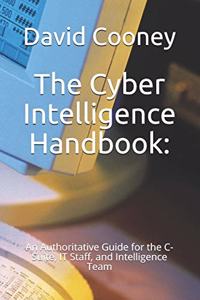 The Cyber Intelligence Handbook