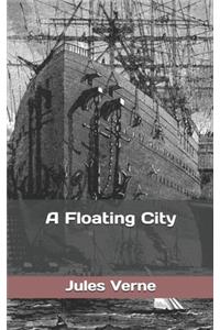 A Floating City