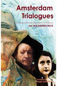 Amsterdam Trialogues