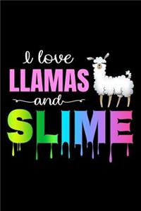 I Love Llamas and Slime