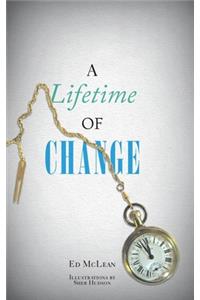 A Lifetime of Change