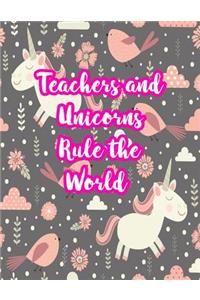 Teachers and Unicorns Rule the World