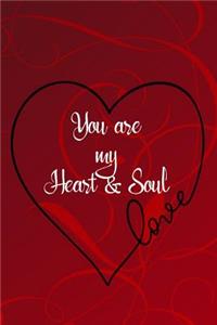 Love - You Are My Heart & Soul