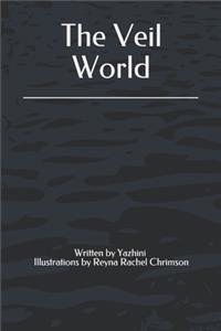 The Veil World