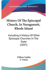 History Of The Episcopal Church, In Naragansett, Rhode Island