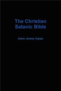 The Christian Satanic Bible