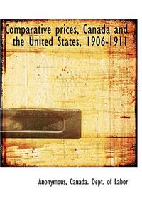 Comparative Prices, Canada and the United States, 1906-1911