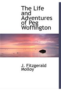 The Life and Adventures of Peg Woffington