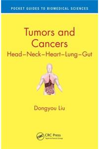 Tumors and Cancers