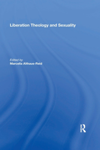 Liberation Theology and Sexuality