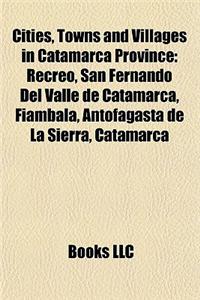 Cities, Towns and Villages in Catamarca Province