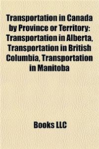 Transportation in Canada by Province or Territory