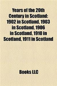 Years of the 20th Century in Scotland