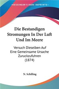 Die Bestandigen Stromungen In Der Luft Und Im Meere