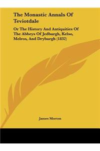 Monastic Annals of Teviotdale