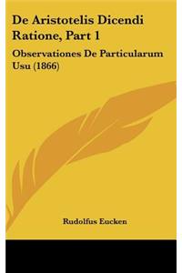 de Aristotelis Dicendi Ratione, Part 1