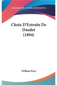 Choix D'Extraits de Daudet (1894)