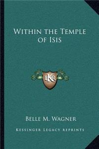 Within the Temple of Isis