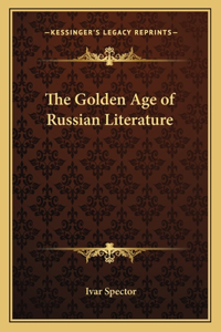 The Golden Age of Russian Literature