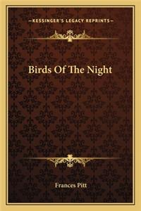 Birds of the Night
