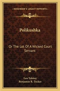 Polikushka