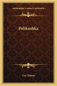 Polikushka