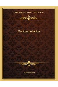 On Renunciation