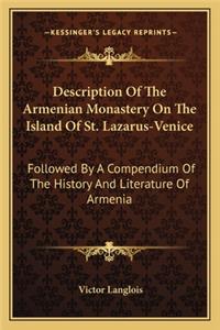Description Of The Armenian Monastery On The Island Of St. Lazarus-Venice
