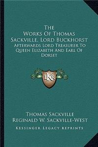 Works of Thomas Sackville, Lord Buckhorst