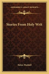 Stories From Holy Writ