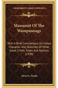 Massasoit of the Wampanoags