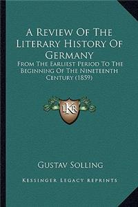 Review Of The Literary History Of Germany