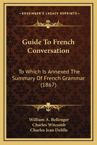 Guide to French Conversation