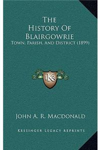 History Of Blairgowrie