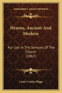 Hymns, Ancient And Modern