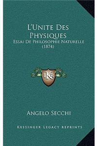 L'Unite Des Physiques