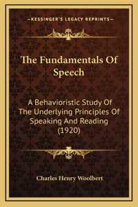 The Fundamentals Of Speech