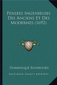 Pensees Ingenieuses Des Anciens Et Des Modernes (1692)