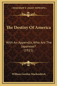 The Destiny Of America