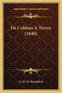 De Coblens A Treves (1840)