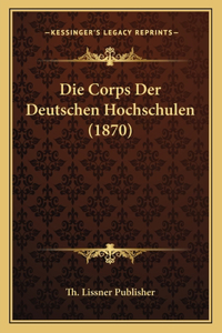 Corps Der Deutschen Hochschulen (1870)
