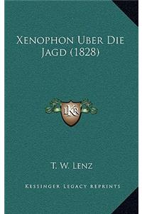 Xenophon Uber Die Jagd (1828)